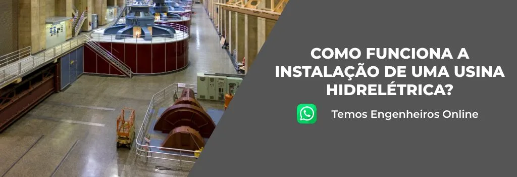 Como funciona a instalação de uma usina hidrelétrica?