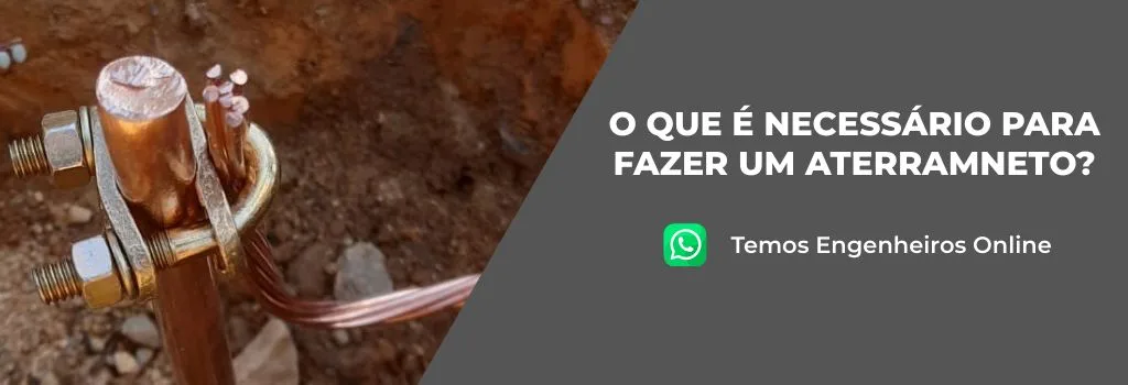 O que é necessário para fazer um aterramento?