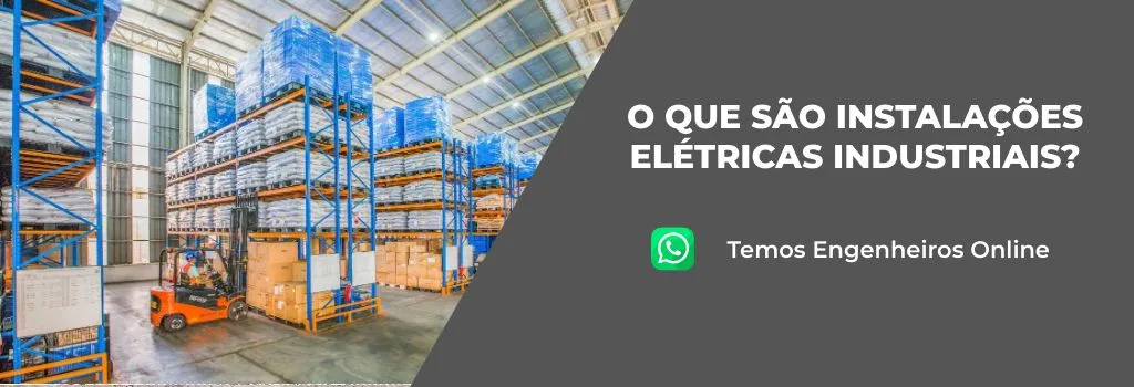 O que são instalações elétricas industriais?