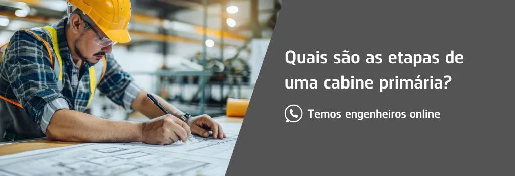 Quais são as etapas de uma cabine primária?