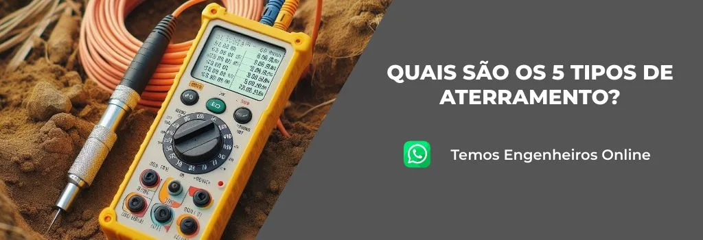 Quais são os 5 tipos de aterramento?